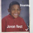 Jovon Vest - Hearts Full Of Dreams