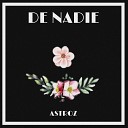 Astroz - De Nadie