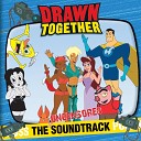 Drawn Together - Board of Education