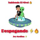 Jey Medina Mx - D E S P E G A N D O