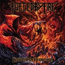 Fueled By Fire - Catastrophe