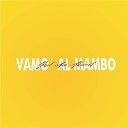 Sol De Abril feat Tiko Bermudez Carlos… - Vamo Al Mambo