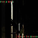 Fear 2 Stop - Time of the Season