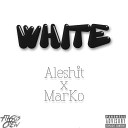Filgos Crew feat Aleshit MarKo - White