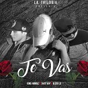 Elexe La Letra Incomparable feat Koke Nandez Xaxy… - Te Vas