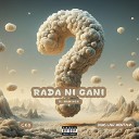 Dj Mawinch feat Ohms Law Montana Cko - Rada Ni Gani