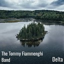 The Tommy Fiammenghi Band - Delta Radio Edit