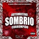 DJ SHINNOK DJ KAKAU DJ Kinn feat Mc Robenwood… - Automotivo Sombrio Corrompido