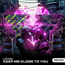 Luther - Keep Me Close to You Radio Edit
