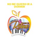 ORQUESTA SIGUE TU RITMO - No Me Quiero Ir a Dormir