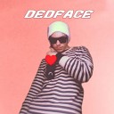 DedFACE - Лидер