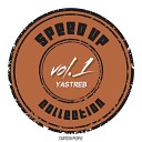 YASTREB - Ride My Groove Speed Up Version