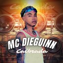 Mc Dieguinn - Caibrada