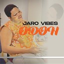 Jaro Vibes - Odoh