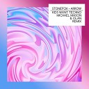 Stonefox OLAN Kids Want Techno Michael Mason - Arrow Remix