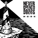 Never Opened Doors feat Pierre Edel - OR
