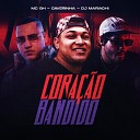 MC GH feat DJ MARIACHI Caverinha - Cora o Bandido