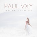 Paul Vxy - My Brain up in the Cloud