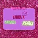 Yanka X Simon Miller - Charmosa Remix