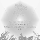 Anime your Music - You Can Be King Again From Hotarubi No Mori