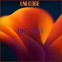 Unlodge - My power Original Mix