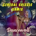General Shizzle Gamix Mikado - Dancewall