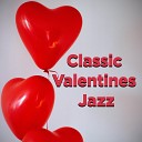 Classic Valentines Jazz - Forgotten Delights