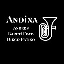 Andres Baruti feat Diego Pati o - Andina