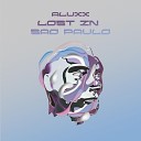 ALUXX - Lost in S o Paulo Extended