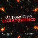 d silvestre Vitinho Montagem feat MC DENADAI MC Mauricio da V… - Automotivo Estratosf rico