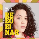 Maria Bella - Rebobinar