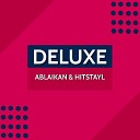 Ablaikan Hitstayl - Deluxe