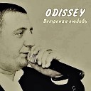 ODISSEY - Ветреная любовь