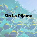 Bryan Albores MllA Lady - Sin La Pijama