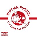 Ruffian Rugged feat SPLXT - Wormhole