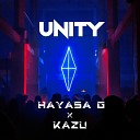 HAYASA G, KAZU - Unity