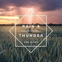 Thunderstorm Universe - Rain Thunder for Sleep Pt 17
