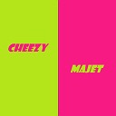Cheezy Majet - Нужны бабки нужен кайф