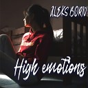 Aleks Born - High Emotions