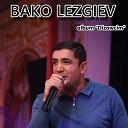 Bako Lezgiev - Dizawcim DJ Mrid Remix
