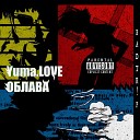 Yuma LOVE - Облава