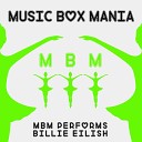 Music Box Mania - idontwannabeyouanymore