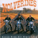 Wolverines - W O L V E R I N E S