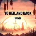 SPINT0 - TO HELL AND BACK