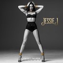 Jessie J feat 2 Chainz - Burnin Up