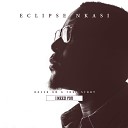 Eclipse Nkasi - I Need You