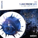 Emj - Tomorrow Life Gayax Remix