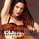 Jessie J feat Aero Chord - Burnin Up DJ Krupnov DJ All Inclusive Remix