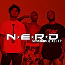 N E R D - Wonderful Place Live At Sessions AOL