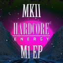 MKII - Make Me Feel